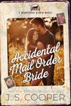 Accidental Mail Order Bride (The Brothers at Horseshoe Ranch Book 1)