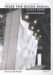 Trade Fair Design Annual 2008/2009 (Trade Fair Design Annual: International)