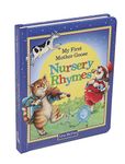 My First Mother Goose Nursery Rhymes