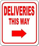 Deliveries This Way w/Right Arrow Outdoor Sign - Delivery Driver Delivery Instructions for My Packages from Amazon, FedEx, USPS, UPS - Indoor Outdoor Signs for Home, Work - 8.5" x1 0"