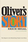 Oliver's Story: A Novel (Love Story series Book 2)