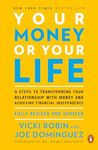 Your Money or Your Life: 9 Steps to