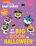 Baby Shark: My First Big Book of Halloween