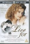 To Live For [2005] [DVD]