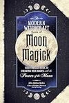 The Modern Witchcraft Book of Moon 