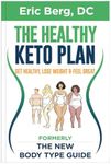 The Healthy Keto Plan - Get Healthy