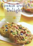 Cookie Dough Delights: More Than 150 Foolproof Recipes for Cookies, Bars, and Other Treats Made With Refrigerated Cookie Dough