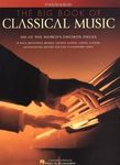 The Big Book of Classical Music (PIANO) - August, 1999