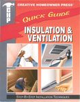 Insulation and Ventilation (Quick Guide Series)