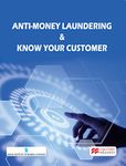 Anti Money Laundering & Know Your Customer, 4th Edition