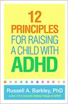 12 Principles for Raising a Child with ADHD