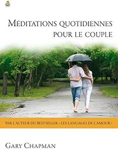 Méditations quotidiennes pour le couple