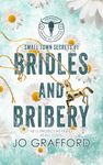 Bridles and Bribery: Small Town Secrets (Cowboy Brand of Justice Book 1)