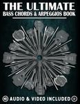 The Ultimate Bass Chords & Arpeggios Book: Essential for every bass player!: 2