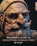 Beginner's Guide to Sculpting Chara