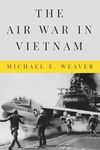 The Air War in Vietnam
