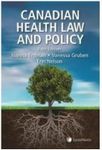 Canadian Health Law and Policy, 5th