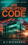 The Corruption Code: A Nail-biting 