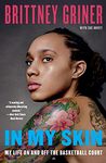 In My Skin: My Life On and Off the Basketball Court