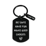 Christmas Gifts for Son Daughter Stocking Stuffers for Teenage Boys Girls Valentines Gifts Be Safe Have Fun Keychain Inspirational Gifts for Men Women Birthday Graduation New Driver Gifts from Mom Dad