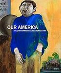 Our America: The Latino Presence in