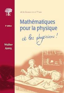 Mathématiques pour la physique et les physiciens
