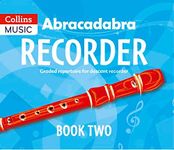 Abracadabra Recorder Book 2 (Pupil's Book): 23 Graded Songs and Tunes: 22 graded songs and tunes