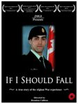 If I Should Fall: A True Story of the Afghan War Experience