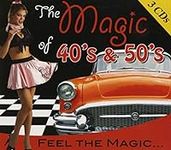 The Magic of 40's & 50's // Various