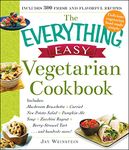The Everything Easy Vegetarian Cookbook: Includes Mushroom Bruschetta, Curried New Potato Salad, Pumpkin-ale Soup, Zucchini Ragout, Berry-streusel Tart...and Hundreds More!