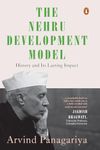 The Nehru Development Model: History and Its Lasting Impact