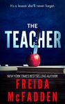 The Teacher: A Psychological Thriller