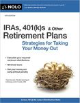 IRAs, 401(k)s & Other Retirement Plans: Strategies for Taking Your Money Out