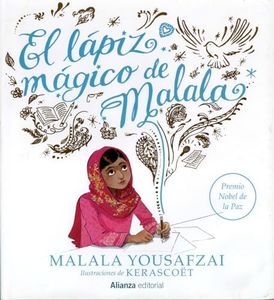 El lápiz mágico de Malala (Libros Singulares (LS))