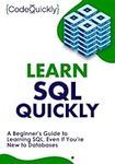 Learn SQL Quickly: A Beginner’s Gui