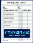 Kitchen Cleaning Checklist Log Book: Daily and Weekly Cleaning Schedule for Restaurants, Cafes, Mobile Catering, Offices or any Commercial Kitchen