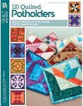 Leisure Arts 110 Quilted Potholders Quilting Book