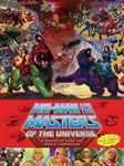He-Man and the Masters of the Universe A Character Guide and World Compendium