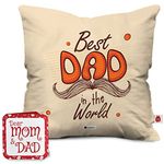 Indigifts Cushion Cover with Filler| 12X12 Inches | Best Dad in The World Printed | Gift for Father, Birthday Gift for Papa, Grandfather, Father, Cushion for Car, Gift for Daddy(Beige)