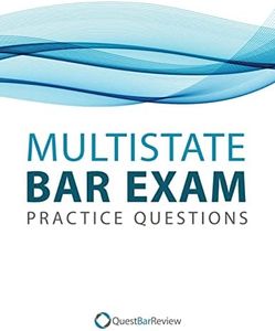 Quest Multistate Bar Exam (MBE) Practice Questions