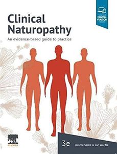 Clinical Naturopathy: An Evidence-Based Guide to Practice