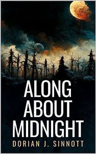 Along About Midnight