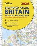2026 Collins Big Road Atlas Britain and Northern Ireland: A3 Spiral