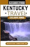 Kentucky Travel Guide 2024: A local