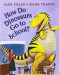 How Do Dinosaurs Go to School?: Little Big Book Grade K