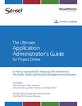 The Ultimate Application Administrators Guide for Project Online