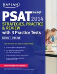 Kaplan PSAT/NMSQT 2014 Strategies, Practice, and Review: Book + Online