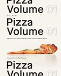 Pizza Volume 01: A guide to your pizza-making journey and other outdoor recipes