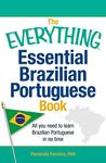 THE EVERYTHING ESSENTIAL BRAZILIAN PORTUGUESE BOOK