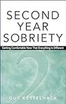 Second Year Sobriety: Getting Comfo